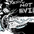 Resist Not Evil, Poster, 2009